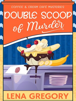 cover image of Double Scoop of Murder